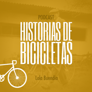 Historias de bicicletas podcast. La Clásica MAX