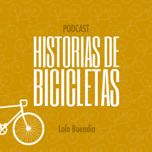 Historias de bicicletas podcast